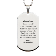 Grandson Inspirational Gifts from Grandfather, I will love you for the rest of mine, Birthday Silver Dog Tag Keepsake Gifts for Grandson