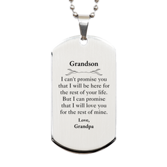 Grandson Inspirational Gifts from Grandpa, I will love you for the rest of mine, Birthday Silver Dog Tag Keepsake Gifts for Grandson