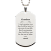 Grandson Inspirational Gifts from Abuela, I will love you for the rest of mine, Birthday Silver Dog Tag Keepsake Gifts for Grandson