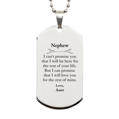 Nephew Inspirational Gifts from Aunt, I will love you for the rest of mine, Birthday Silver Dog Tag Keepsake Gifts for Nephew