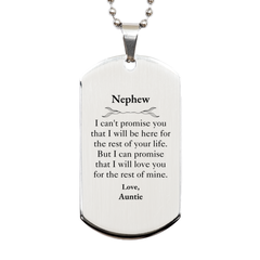 Nephew Inspirational Gifts from Auntie, I will love you for the rest of mine, Birthday Silver Dog Tag Keepsake Gifts for Nephew