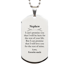 Nephew Inspirational Gifts from Favorite uncle, I will love you for the rest of mine, Birthday Silver Dog Tag Keepsake Gifts for Nephew
