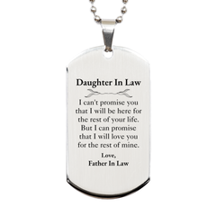 Daughter In Law Inspirational Gifts from Father In Law, I will love you for the rest of mine, Birthday Silver Dog Tag Keepsake Gifts for Daughter In Law