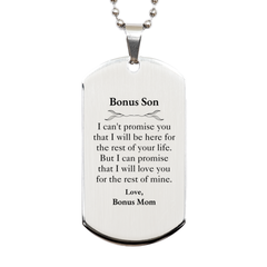 Bonus Son Inspirational Gifts from Bonus Mom, I will love you for the rest of mine, Birthday Silver Dog Tag Keepsake Gifts for Bonus Son