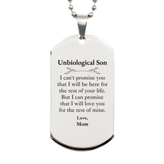 Unbiological Son Inspirational Gifts from Mom, I will love you for the rest of mine, Birthday Silver Dog Tag Keepsake Gifts for Unbiological Son