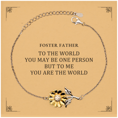 Foster Father Gift. Birthday Meaningful Gifts for Foster Father, To me You are the World. Standout Appreciation Gifts, Sunflower Bracelet with Message Card for Foster Father