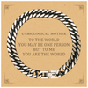 Unbiological Mother Gift. Birthday Meaningful Gifts for Unbiological Mother, To me You are the World. Standout Appreciation Gifts, Cuban Link Chain Bracelet with Message Card for Unbiological Mother