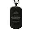 Grandson, You're Brave and so much Stronger Black Dog Tag. Gift for Grandson. Christmas Motivational Gift From Grandfather. Best Idea Gift for Birthday