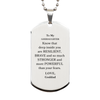 Goddaughter, You're Brave and so much Stronger Silver Dog Tag. Gift for Goddaughter. Christmas Motivational Gift From Goddad. Best Idea Gift for Birthday