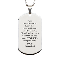 Bonus Daughter, You're Brave and so much Stronger Silver Dog Tag. Gift for Bonus Daughter. Christmas Motivational Gift From Bonus Dad. Best Idea Gift for Birthday