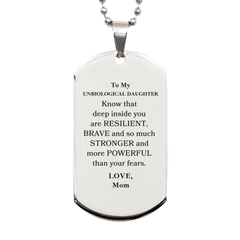 Unbiological Daughter, You're Brave and so much Stronger Silver Dog Tag. Gift for Unbiological Daughter. Christmas Motivational Gift From Mom. Best Idea Gift for Birthday