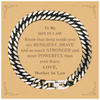 Son In Law, You're Brave and so much Stronger Cuban Link Chain Bracelet with Card. Gift for Son In Law. Christmas Motivational Gift From Mother In Law. Best Idea Gift for Birthday