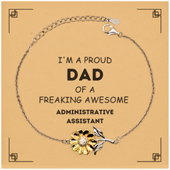 Administrative Assistant Gifts. Proud Dad of a freaking Awesome Administrative Assistant. Sunflower Bracelet with Card for Administrative Assistant. Great Gift for Him. Fathers Day Gift. Unique Dad Jewelry