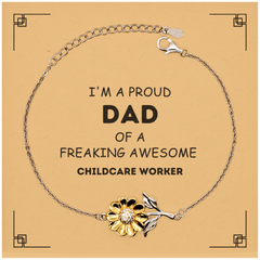 Childcare Worker Gifts. Proud Dad of a freaking Awesome Childcare Worker. Sunflower Bracelet with Card for Childcare Worker. Great Gift for Him. Fathers Day Gift. Unique Dad Jewelry