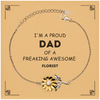 Florist Gifts. Proud Dad of a freaking Awesome Florist. Sunflower Bracelet with Card for Florist. Great Gift for Him. Fathers Day Gift. Unique Dad Jewelry