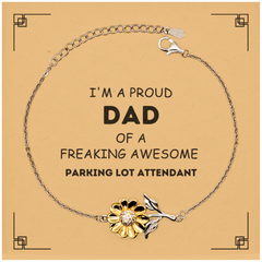 Parking Lot Attendant Gifts. Proud Dad of a freaking Awesome Parking Lot Attendant. Sunflower Bracelet with Card for Parking Lot Attendant. Great Gift for Him. Fathers Day Gift. Unique Dad Jewelry