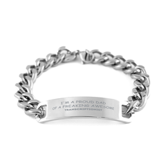 Transcriptionist Gifts. Proud Dad of a freaking Awesome Transcriptionist. Cuban Chain Stainless Steel Bracelet for Transcriptionist. Great Gift for Him. Fathers Day Gift. Unique Dad Jewelry