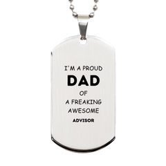 Advisor Gifts. Proud Dad of a freaking Awesome Advisor. Silver Dog Tag for Advisor. Great Gift for Him. Fathers Day Gift. Unique Dad Pendant