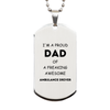 Ambulance Driver Gifts. Proud Dad of a freaking Awesome Ambulance Driver. Silver Dog Tag for Ambulance Driver. Great Gift for Him. Fathers Day Gift. Unique Dad Pendant