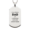 Athletic Trainer Gifts. Proud Dad of a freaking Awesome Athletic Trainer. Silver Dog Tag for Athletic Trainer. Great Gift for Him. Fathers Day Gift. Unique Dad Pendant
