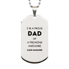 Case Manager Gifts. Proud Dad of a freaking Awesome Case Manager. Silver Dog Tag for Case Manager. Great Gift for Him. Fathers Day Gift. Unique Dad Pendant