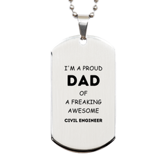 Civil Engineer Gifts. Proud Dad of a freaking Awesome Civil Engineer. Silver Dog Tag for Civil Engineer. Great Gift for Him. Fathers Day Gift. Unique Dad Pendant