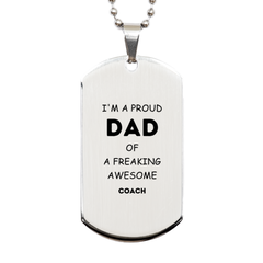Coach Gifts. Proud Dad of a freaking Awesome Coach. Silver Dog Tag for Coach. Great Gift for Him. Fathers Day Gift. Unique Dad Pendant
