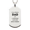 Dental Hygienist Gifts. Proud Dad of a freaking Awesome Dental Hygienist. Silver Dog Tag for Dental Hygienist. Great Gift for Him. Fathers Day Gift. Unique Dad Pendant