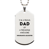 Insurance Adjuster Gifts. Proud Dad of a freaking Awesome Insurance Adjuster. Silver Dog Tag for Insurance Adjuster. Great Gift for Him. Fathers Day Gift. Unique Dad Pendant
