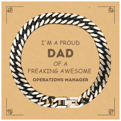 Operations Manager Gifts. Proud Dad of a freaking Awesome Operations Manager. Cuban Link Chain Bracelet with Card for Operations Manager. Great Gift for Him. Fathers Day Gift. Unique Dad Jewelry