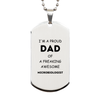 Microbiologist Gifts. Proud Dad of a freaking Awesome Microbiologist. Silver Dog Tag for Microbiologist. Great Gift for Him. Fathers Day Gift. Unique Dad Pendant