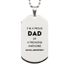 Naval Architect Gifts. Proud Dad of a freaking Awesome Naval Architect. Silver Dog Tag for Naval Architect. Great Gift for Him. Fathers Day Gift. Unique Dad Pendant