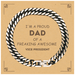 Vice President Gifts. Proud Dad of a freaking Awesome Vice President. Cuban Link Chain Bracelet with Card for Vice President. Great Gift for Him. Fathers Day Gift. Unique Dad Jewelry