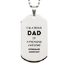 Veterinary Assistant Gifts. Proud Dad of a freaking Awesome Veterinary Assistant. Silver Dog Tag for Veterinary Assistant. Great Gift for Him. Fathers Day Gift. Unique Dad Pendant