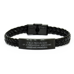 Assistant Principal Gifts. Proud Dad of a freaking Awesome Assistant Principal. Braided Leather Bracelet for Assistant Principal. Great Gift for Him. Fathers Day Gift. Unique Dad Jewelry
