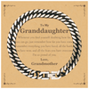 To My Granddaughter Inspirational Cuban Link Chain Bracelet, I'm so proud of you, Granddaughter Birthday Supporting Gifts From Grandmother