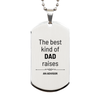 Advisor Dad Gifts, The best kind of DAD, Father's Day Appreciation Birthday Silver Dog Tag for Advisor, Dad, Father from Son Daughter