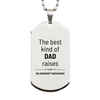 Aircraft Mechanic Dad Gifts, The best kind of DAD, Father's Day Appreciation Birthday Silver Dog Tag for Aircraft Mechanic, Dad, Father from Son Daughter