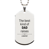 Dentist Dad Gifts, The best kind of DAD, Father's Day Appreciation Birthday Silver Dog Tag for Dentist, Dad, Father from Son Daughter