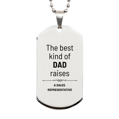 Sales Representative Dad Gifts, The best kind of DAD, Father's Day Appreciation Birthday Silver Dog Tag for Sales Representative, Dad, Father from Son Daughter