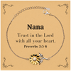 Christian Nana Gifts, Trust in the Lord with all your heart, Bible Verse Scripture Sunflower Bracelet, Baptism Confirmation Gifts for Nana