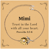Christian Mimi Gifts, Trust in the Lord with all your heart, Bible Verse Scripture Sunflower Bracelet, Baptism Confirmation Gifts for Mimi