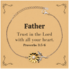 Christian Father Gifts, Trust in the Lord with all your heart, Bible Verse Scripture Sunflower Bracelet, Baptism Confirmation Gifts for Father