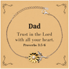 Christian Dad Gifts, Trust in the Lord with all your heart, Bible Verse Scripture Sunflower Bracelet, Baptism Confirmation Gifts for Dad
