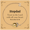 Christian Stepdad Gifts, Trust in the Lord with all your heart, Bible Verse Scripture Sunflower Bracelet, Baptism Confirmation Gifts for Stepdad