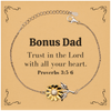 Christian Bonus Dad Gifts, Trust in the Lord with all your heart, Bible Verse Scripture Sunflower Bracelet, Baptism Confirmation Gifts for Bonus Dad