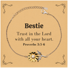 Christian Bestie Gifts, Trust in the Lord with all your heart, Bible Verse Scripture Sunflower Bracelet, Baptism Confirmation Gifts for Bestie