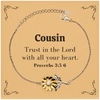 Christian Cousin Gifts, Trust in the Lord with all your heart, Bible Verse Scripture Sunflower Bracelet, Baptism Confirmation Gifts for Cousin