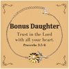 Christian Bonus Daughter Gifts, Trust in the Lord with all your heart, Bible Verse Scripture Sunflower Bracelet, Baptism Confirmation Gifts for Bonus Daughter