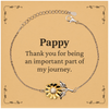Pappy Appreciation Gifts, Thank you for being an important part, Thank You Sunflower Bracelet for Pappy, Birthday Unique Gifts for Pappy